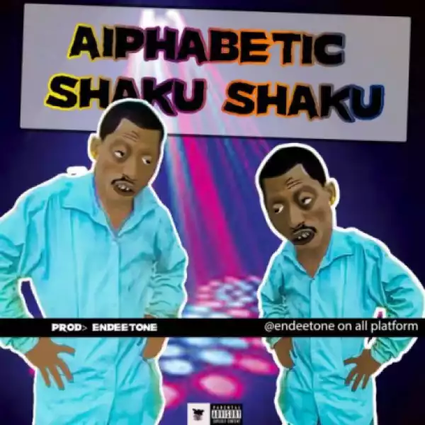 Free Beat: Endeetones - Shaku Shaku Alphabet (Prod By Endeetones)
